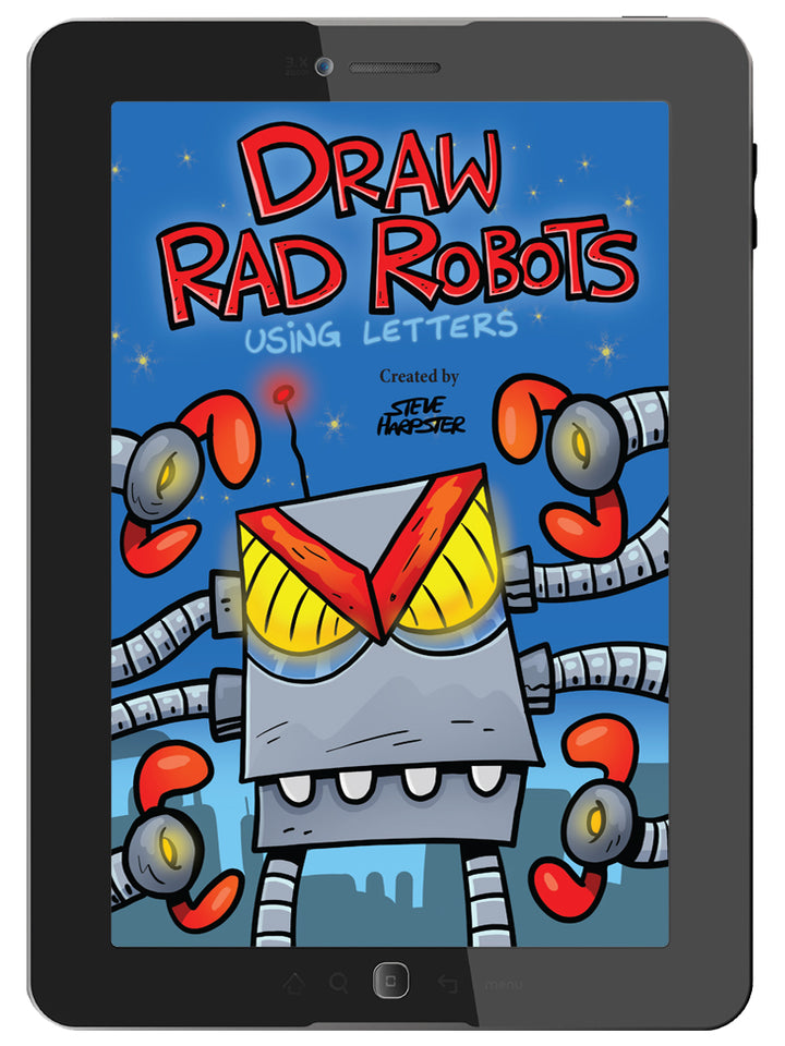 Draw Rad Robots is a digital book where kids learn how-to-draw robots starting with a letter